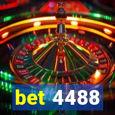 bet 4488